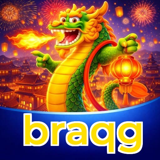 braqg